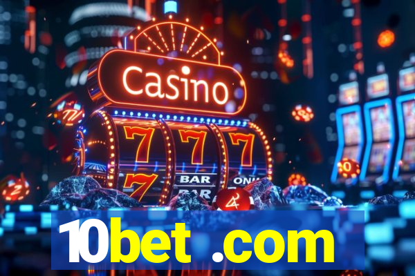 10bet .com